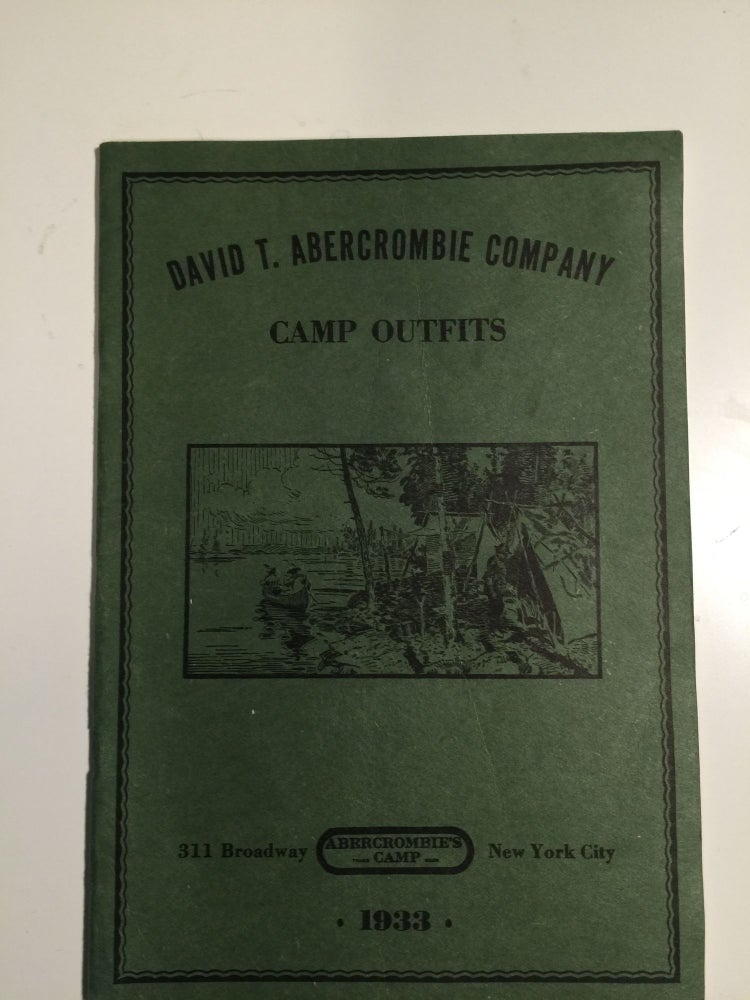 Item #33208 David T. Abercrombie Company Camp Outfits 1933. David Abercrombie Co.