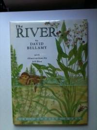 Item #33227 Our Changing World The River. David and Bellamy, Jill Dow