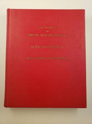 Item #33269 Catalogue of British Military Medals in the Collection of Rev Ralph A Fitzpatrick....