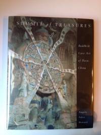 Item #33302 Summit of Treasures Buddhist Cave Art of Dazu, China. Angela Falco Howard