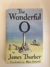 Item #33356 The Wonderful O. James and Thurber, Marc Simont