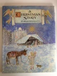 Item #33372 A Christmas Story. Brian Wildsmith