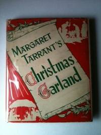 Item #33500 Margaret Tarrant’s Christmas Garland. Margaret text Tarrant, Marian Russell Heath