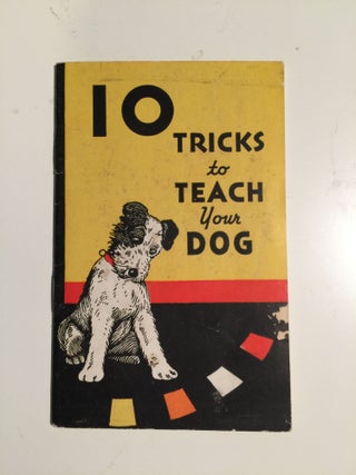 Item #33615 10 Tricks to Teach Your Dog. William Cooper, Inc Nephews