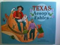 Item #33625 Texas Aesop's Fables. David and David Davis, Sue Marshall Ward