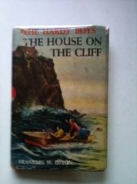 Item #33731 Hardy Boys Mystery Stories The House on the Cliff. Franklin W. Dixon.