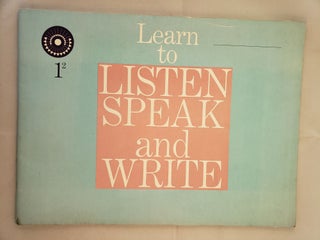 Item #33749 Learn to Listen Speak and Write 1-2. Marion Monroe, W. Cabell Greet Ralph G....