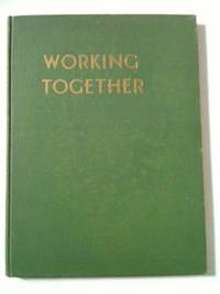 Item #33970 Working Together A Ten Year Report. Districts Twenty-Three and Twenty-Four