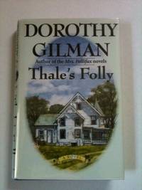 Item #34008 Thale’s Folly. Dorothy Gilman