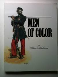 Item #34209 Men of Color. William A. Gladstone