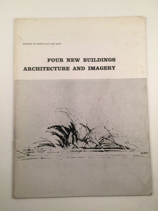 Item #34235 Four New Buildings Architecture and Imagery Museum of Modern Art Bulletin, Vol....