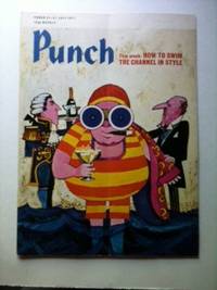 Item #34304 Punch This week: HOW TO SWIM THE CANNEL IN STYLE 21 - 27 JULY 1971. William Davis