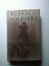 Item #34373 Buffalo Soldiers. Tom Willard