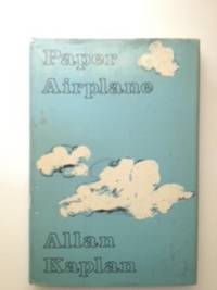 Item #34534 Paper Airplane. Allan Kaplan