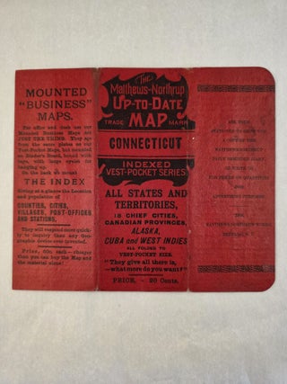 The Mathews-Northrup Up-to-Date Map Connecticut 1898. Mathews-Northrup.