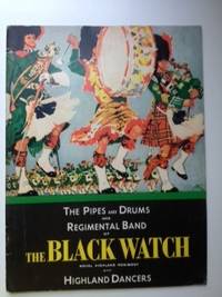 Item #34728 The Pipes and Drums and Regimental Band of The Black Watch Royal Highland Regiment...