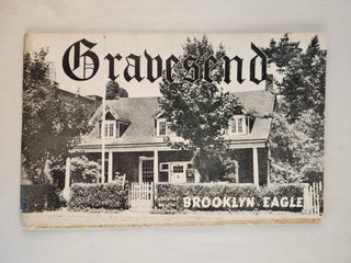 Item #34822 Gravesend. Brooklyn Eagle, Frank D. Schroth Publisher