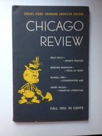 Item #34902 The Chicago Review. Special Issue; Changing American Culture. Vol. 9 No.3 Fall 1955....
