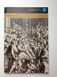 Item #34937 Medical Books March 16, 2006. Swann Galleries