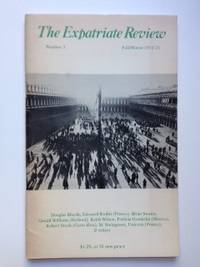 Item #34951 The Expatriate Review Number 3 Fall/Winter 1972/73. James Wyatt, Roger Glass