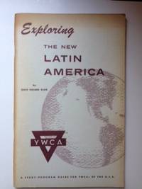 Item #35037 Exploring the New Latin America. Olive Holmes Blum