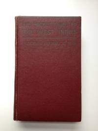 Item #35046 The Pocket Guide to The West Indies British Guiana, British Honduras, The Bermudas,...