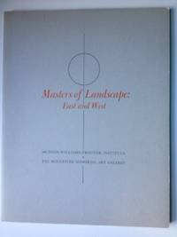 Item #35132 Masters of Landscape: East and West. New York Museum of Art Munson-Williams-Proctor...