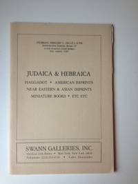 Item #35237 Hebraica & Judaica Thursday, February 3, 1983, Sale Number 1284, Haggadot, American...