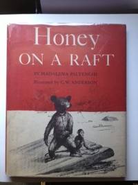 Item #35338 Honey on a Raft. Madalena with Paltenghi, C W. Anderson