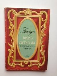 Item #35354 Foreign Dining Dictionary. Robert Jay Misch