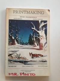 Item #35479 Printmaking. Henry Frankenfield