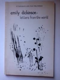 Item #35525 Emily Dickinson: Letters from the World. Marguerite Harris, compiled and