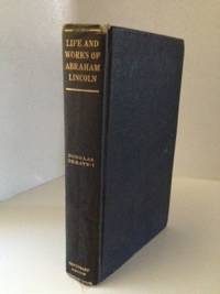 Item #35559 Speeches And Debates 1856 - 1858 Comprising Political Speeches, Legal Arguments And Notes, And The First Three Joint Debates With Douglas, And THe Opening Of The Fourth. Abraham and Lincoln, Marion Mills Miller.