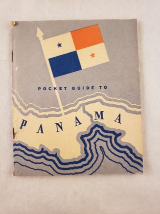 Item #35578 A Pocket Guide To Panama. War, Navy Departments
