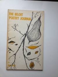 Item #35597 The Beloit Poetry Journal Volume 6 - Number 1 Fall 1955. Chad Walsh, David Stocking, Robert Glauber, David Ignatow.