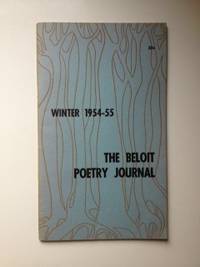 Item #35600 The Beloit Poetry Journal Volume 5 - Number 2 Winter 1954 - 1955. Chad Walsh, David...