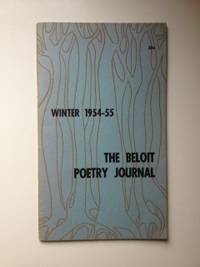 Item #35600 The Beloit Poetry Journal Volume 5 - Number 2 Winter 1954 - 1955. Chad Walsh, David Stocking, Robert Glauber, David Ignatow.