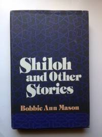 Item #35621 Shiloh and Other Stories. Bobbie Ann Mason