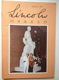 Item #35667 Lincoln Herald: Summer 1977 Volume 79, No. 2. R. Gerald McMurtry