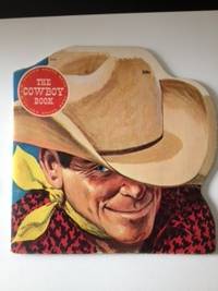 Item #35873 The Cowboy Book. Mel Crawford