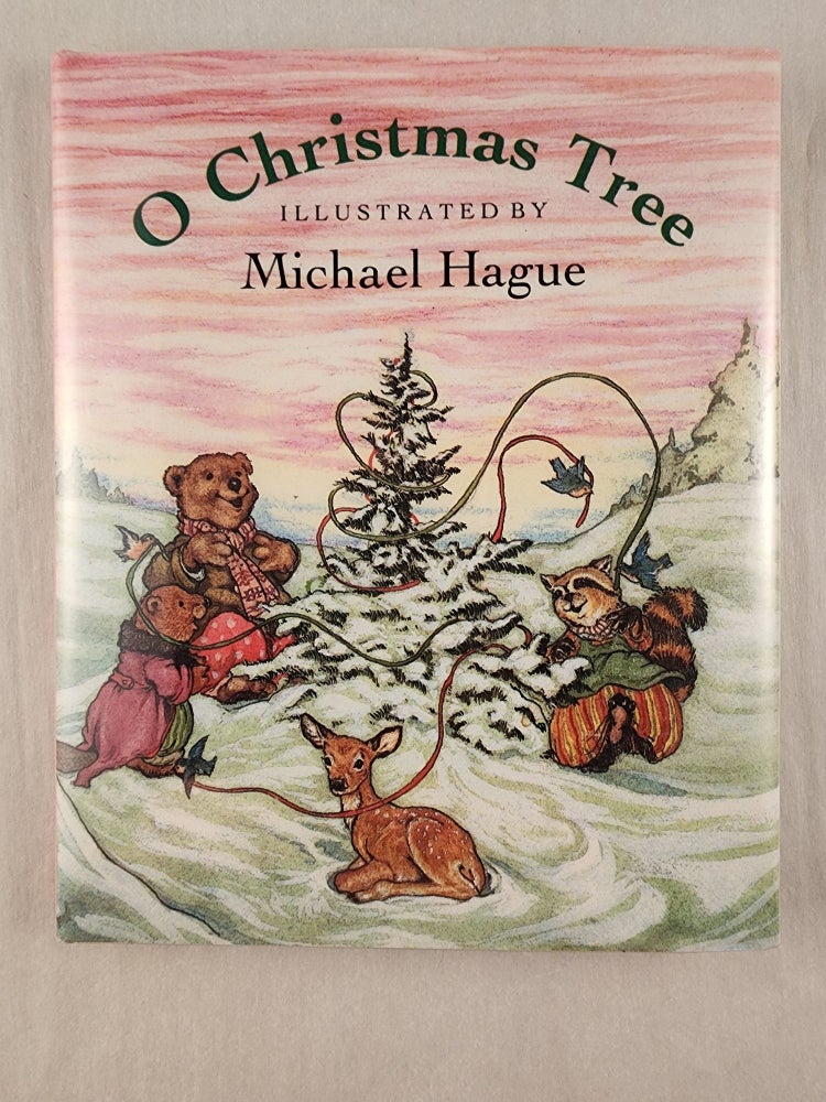 Item #35917 O Christmas Tree. Michael illustrated by Hague.