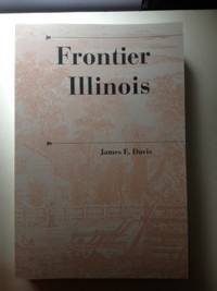 Item #36004 Frontier Illinois. James Davis