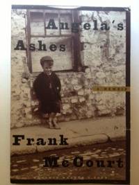 Item #36018 Angela's Ashes A Memoir. Frank McCourt