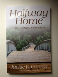 Item #36144 Halfway Home The Journey Continues. Jackie Cooper