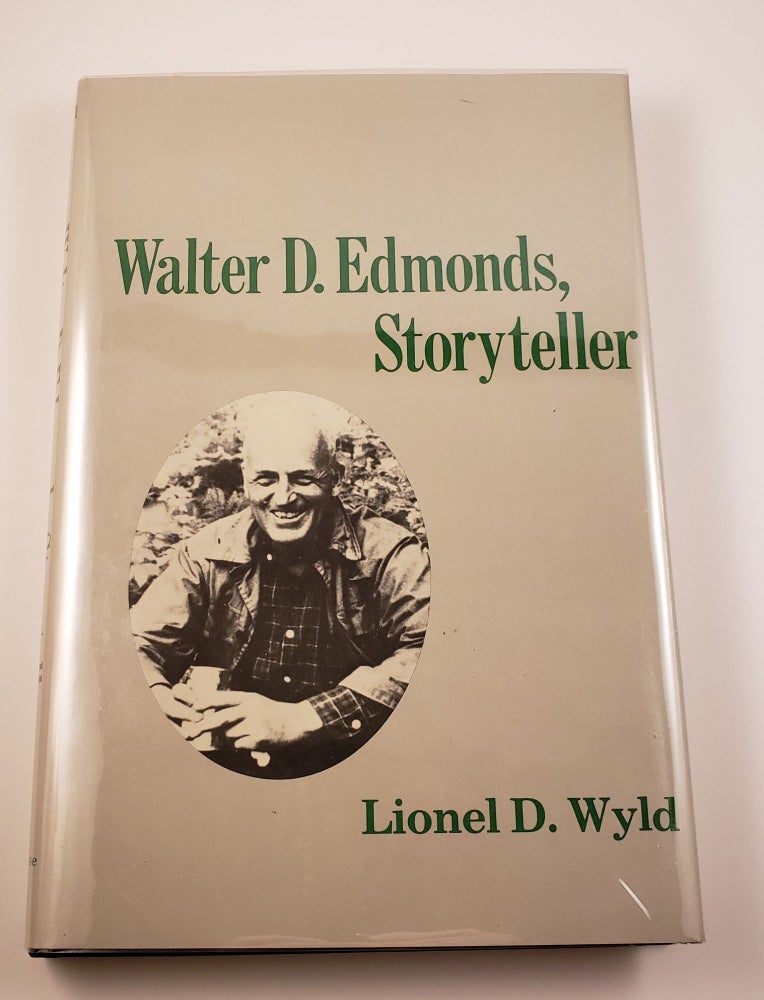 Item #3625 Walter D. Edmonds, Storyteller. Lionel D. Wyld.