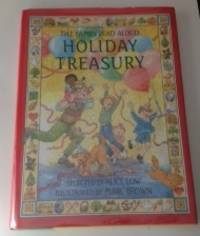 Item #36271 The Family Read-Aloud Holiday Treasury. Alice Low, Marc Brown