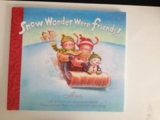 Item #36308 Snow Wonder We’re Friends! Molly and Wigand, Mike Esberg