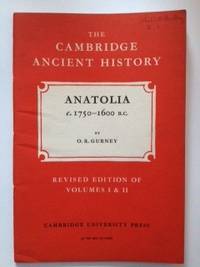 Item #36349 Anatolia c. 1750-1600 B.C. Volume II, Chapter VI. O. R. Gurney