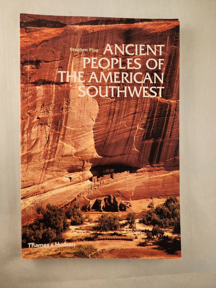 Item #36409 Ancient Peoples Of The American Southwest. Stephen Plog.
