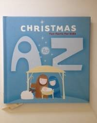 Item #36519 Christmas a to Z Fun Facts for Kids. Scott Degelman And Associates